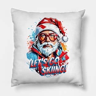 Let's Go Skiing - handsome Santa Claus Pillow