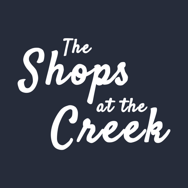 The Shops at the Creek by OutlawMerch