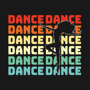 Dancer Retro Dance Lover T-Shirt