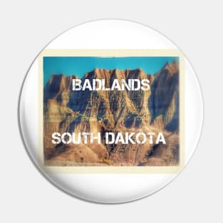 Badlands Pin