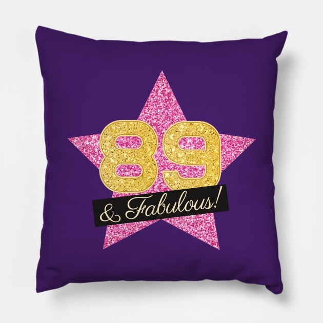 89th Birthday Gifts Women Fabulous - Pink Gold Pillow by BetterManufaktur