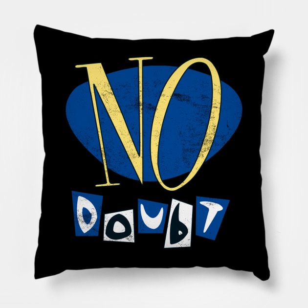 Vintage No Doubt Pillow by Honocoroko