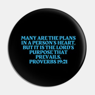 Bible Verse Proverbs 19:21 Pin