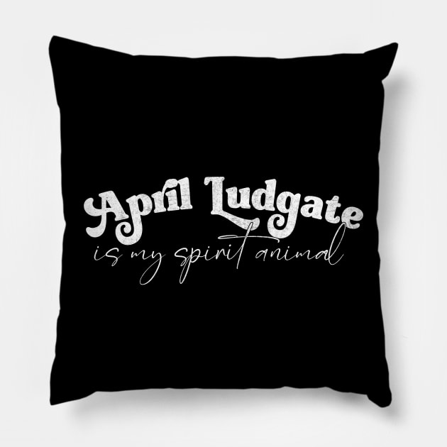 April Ludgate Is My Spirit Animal Pillow by DankFutura