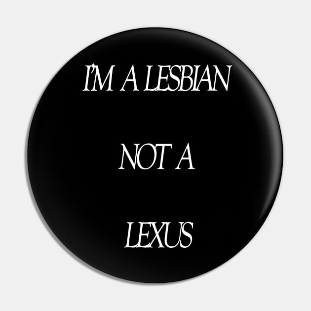 LesbianLexus Pin by NegovansteinAlumni