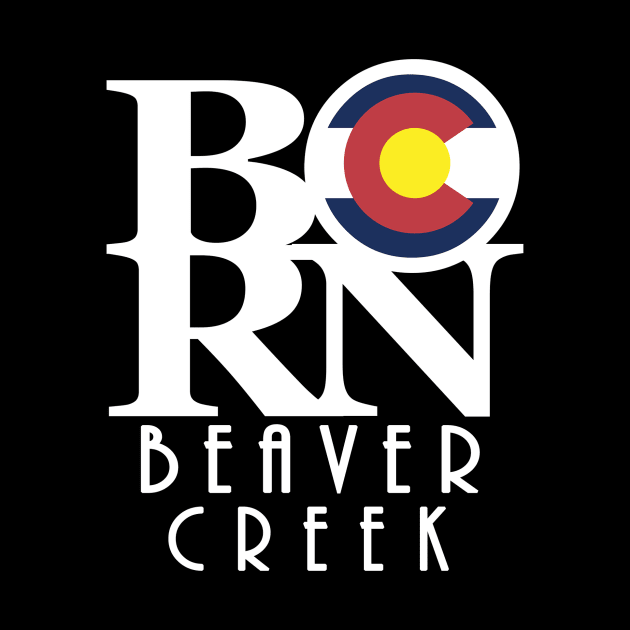 BORN Beaver Creek by HomeBornLoveColorado