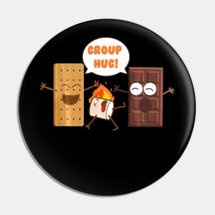 Group Hug Funny Smores Chocolate Marshmallow Camping Pin