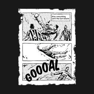Soccer Comic book story Give everything Football T-Shirt