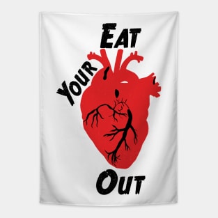 Eat Your Heart Out - Black Text Tapestry