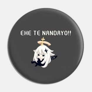 Ehe te nandayo paimon Pin