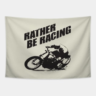 Rather be racing black print Tapestry