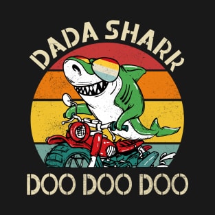 Dada Shark Doo Doo Doo Biker Dad Fathers Day Gift T-Shirt