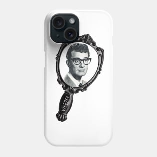 I look just like Buddy Holly Phone Case