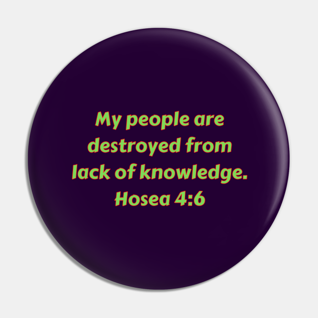 Bible Verse Hosea 46 Hosea 4 6 Pin TeePublic
