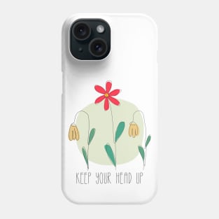 Keep Your Head Up Phone Case