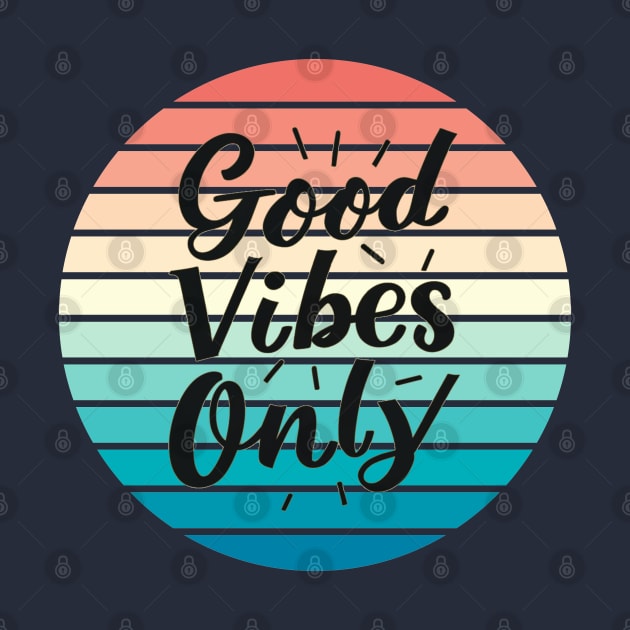 Good Vibes Only by Cotton Candy Art