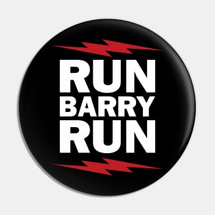 RUN BARRY RUN!! (white letters) Pin