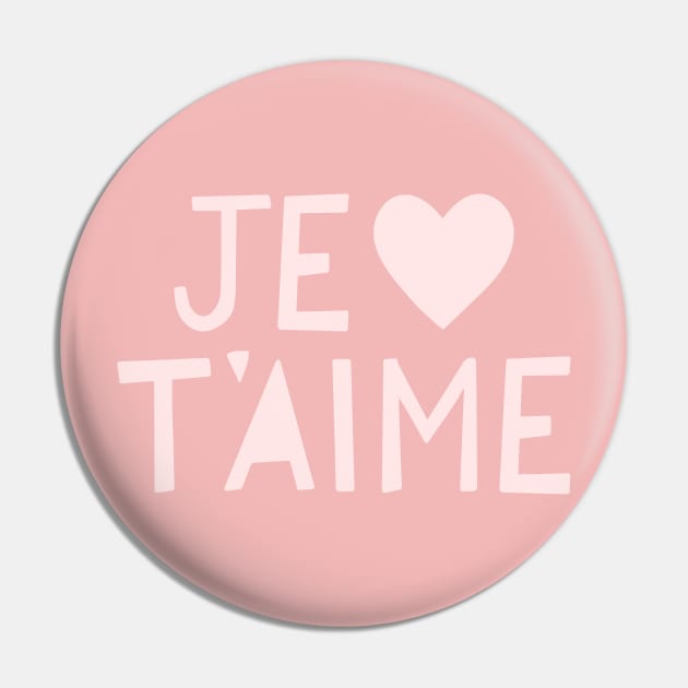 Je T'aime (I Love You) French Pink Hand Lettering Pin by lymancreativeco