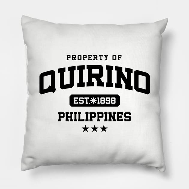 Quirino - Property of the Philippines Shirt Pillow by pinoytee