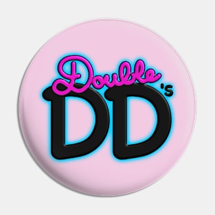 Double D's Pin