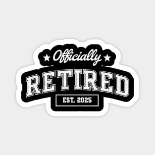 Officially-Retired-2025 Magnet