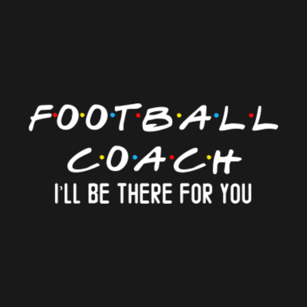 football coach friends Football Coach Friends Koszulka Dziecięca