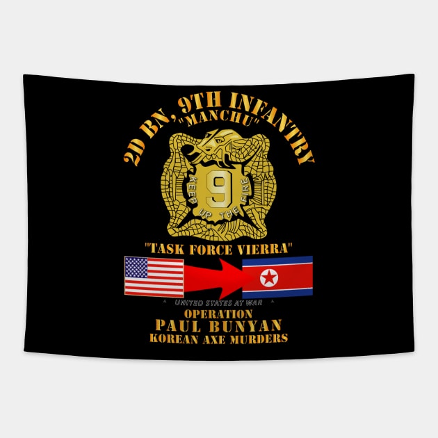 Army - Operation Paul Bunyan - 2nd Bn 9th Infantry - Korea Tapestry by twix123844