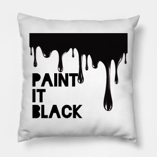 Paint It Black With Dripping Black Paint Art Pillow