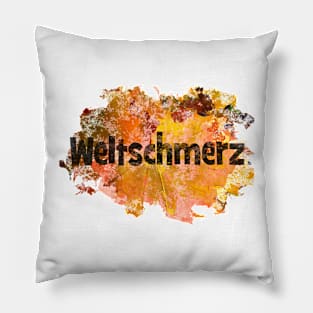 Weltschmerz - German - comparing reality to idealism Pillow