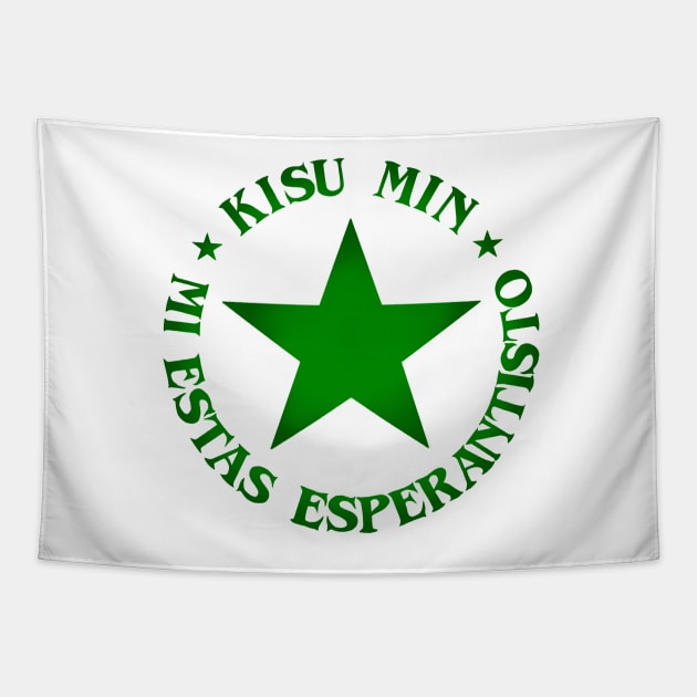 Kiss Me, I'm an Esperantist! Tapestry by NeeSee