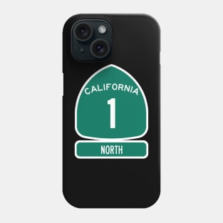 PACIFIC COAST Highway 1 California Sign NORTH Phone Case