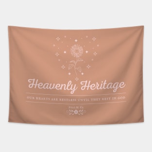 Heavenly Heritage Psalm 62 - Christian Quote Tapestry