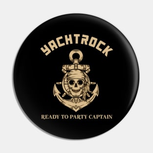 Yachtrock - ready to party captain Pin