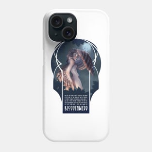 Bloddeuwedd - a Celtic love-and-death Story Phone Case