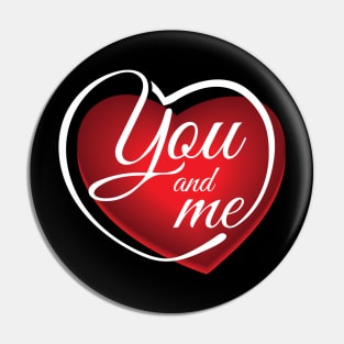 You and Me Heart Shape Pin