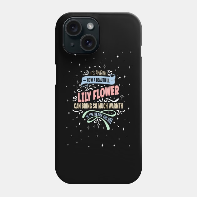 amazing flower of lily Phone Case by ozyxstore