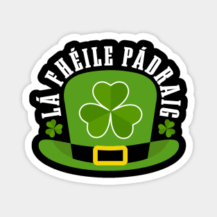 Lá Fhéile Pádraig-ST Patrick's Day Tees Magnet