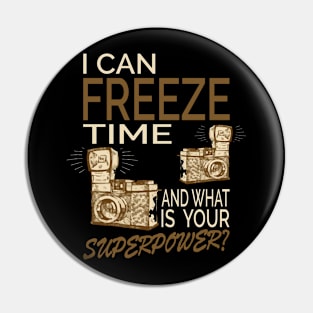 I can freeze time Pin