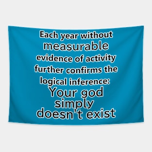 Your God doesn't Exist Tapestry