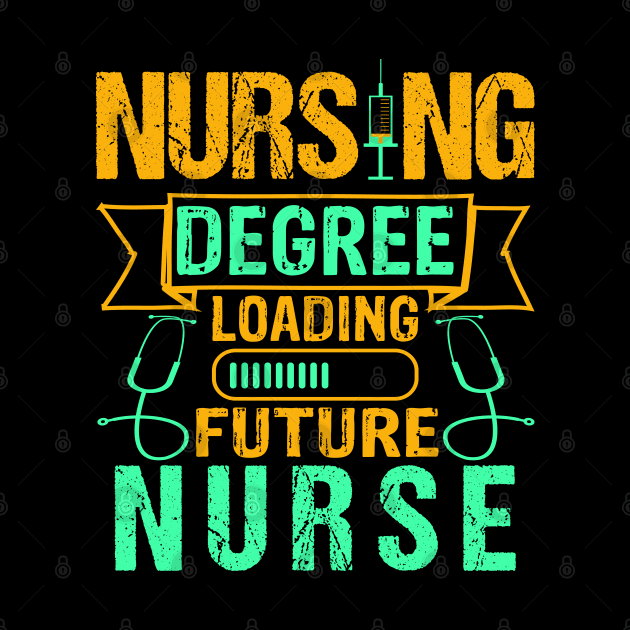 Future Nurse Funny Nursing Student Graduation Gift by BadDesignCo