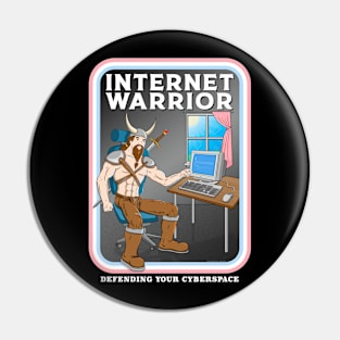 Internet Warrior Pin