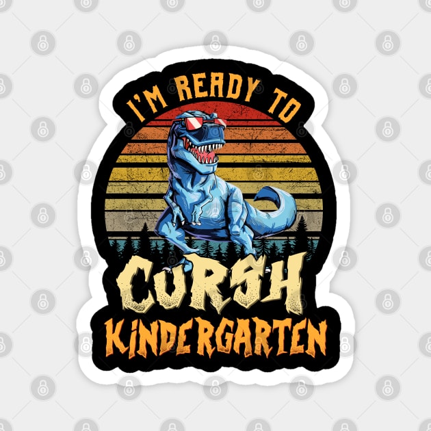 I'm Ready To Crush Kindergarten Dinosaur Back To School Magnet by bunnierosoff21835