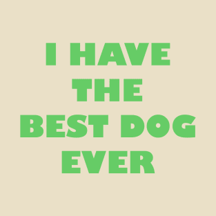 best dogs shirt T-Shirt