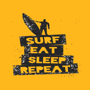 SURF EAT SLEEP REPEAT T-Shirt