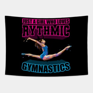 Just a girl who loves rythmic gymnastics rhythm Tapestry