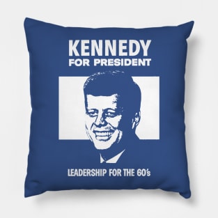 KENNEDY FOR PRESIDENT Pillow