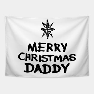 Merry Christmas Daddy Tapestry