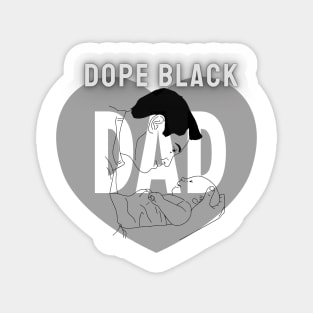 Dope Black Dad Magnet