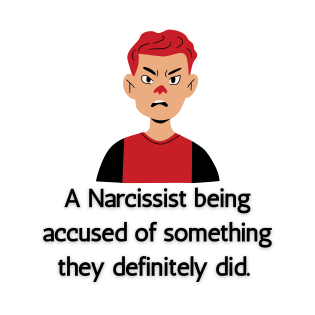 Accused Narcissist by twinkle.shop