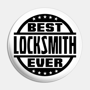 Best Locksmith Ever Pin